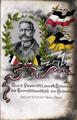 Künstler Ak Generalfeldmarschall Paul von Hindenburg, Portrait, Kaiserreichfahne, Geburtstag 1915