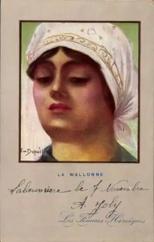 Künstler Ak Dupuis, Emil, La Wallonne, Les Femmes Heroiques No. 42