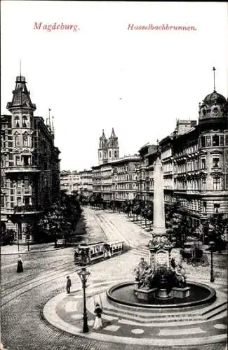 Ak Magdeburg an der Elbe, Hasselbachbrunnen, Straßenbahn