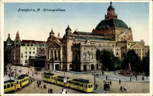 Ak Frankfurt am Main, Schauspielhaus, Straßenbahnen