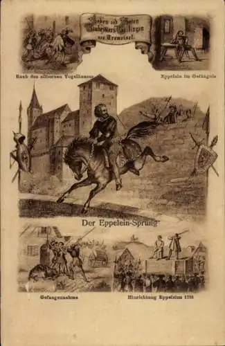 Ak Der Eppelein-Sprung, Raub des silbernen Vogelhauses, Eppelstein im Gefängnis, Hinrichtung