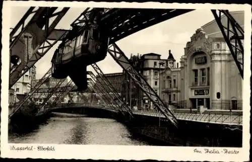 Ak Elberfeld Wuppertal, Schwebebahn, Am Thalia-Theater