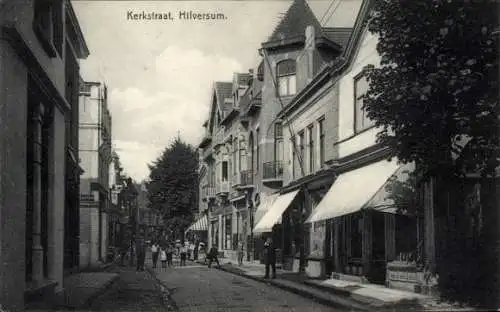 Ak Hilversum Nordholland Niederlande, Kerkstraat