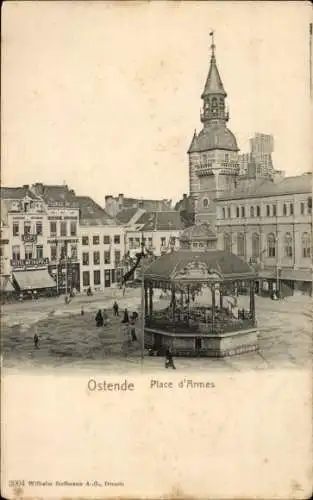 Ak Ostende Ostende Westflandern, Place du Armes