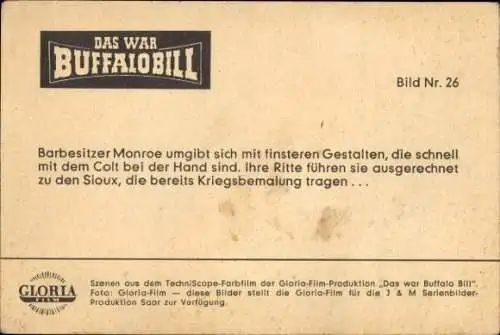Ak Das war Buffalo Bill, Gloria Film, Cowboys, Techniscope Farbfilm, Bild Nr. 26
