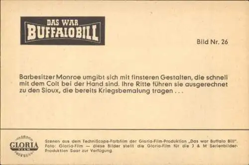 Ak Das war Buffalo Bill, Gloria Film, Cowboys, Techniscope Farbfilm, Bild Nr. 26