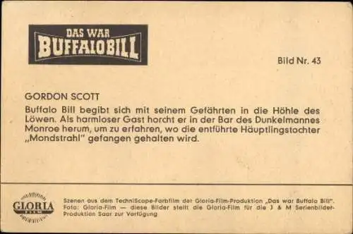 Ak Schauspieler Gordon Scott, Filmszene aus Das war Buffalo Bill, Bild Nr. 43