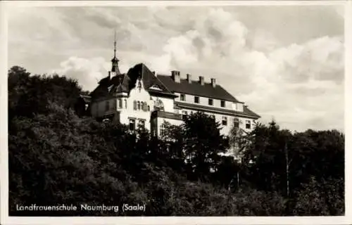 Ak Naumburg an der Saale Landwirtschaftliche Haushaltungsschule