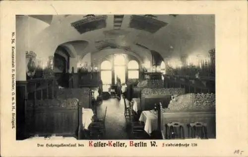 Ak Berlin Mitte, Kaiser-Keller, Hohenzollernsaal, Friedrichstraße 178