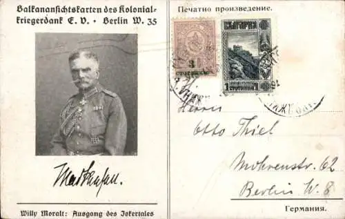 Künstler Ak Moralt, Willy, Bulgarien, Ausgang des Iskertales, Generalfeldmarschall von Mackensen