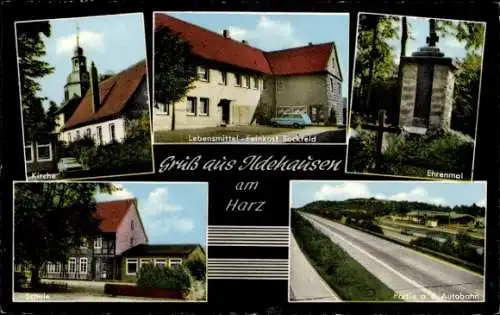 Ak Ildehausen Seesen am Harz, Kirche, Feinkostladen, Ehrenmal, Schule, Autobahn