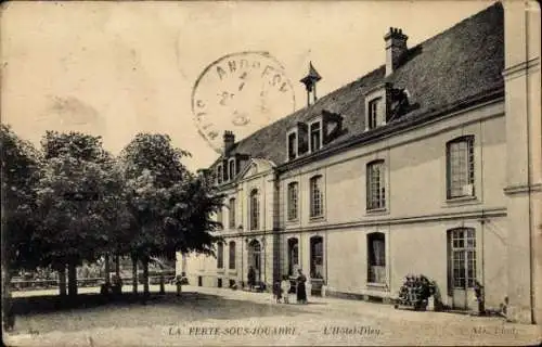 Ak La Ferte sous Jouarre Seine et Marne, Hotel Dieu