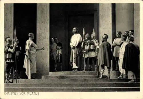 Ak Oberammergau in Oberbayern, Passionsspiel 1934, Christus vor Pilatus