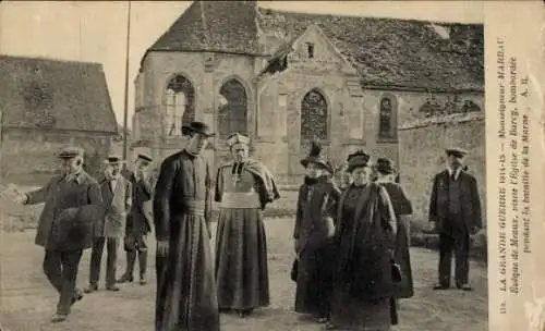 Ak Barcy Seine et Marne, La Grande Guerre 1914-1915, Monseigneur Marbau, L'Eglise