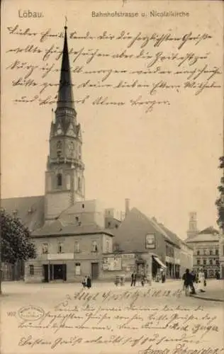 Ak Löbau in Sachsen, Bahnhofstraße, Nicolaikirche