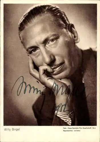 Ak Schauspieler Willy Birgel, Portrait, Autogramm
