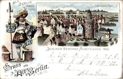 Litho Berlin, Gewerbeausstellung 1896, Alt Berlin Anno 1450, Spandauer Tor