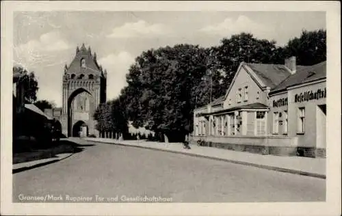 Ak Gransee in der Mark, Ruppiner Tor und Gesellschaftshaus