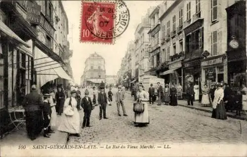 CPA Saint Germain et Laye Yvelines, La Rue du Vieux Marché