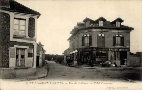 CPA Saint Léger en Yvelines, Rue du Solitaire, Hotel Terminus