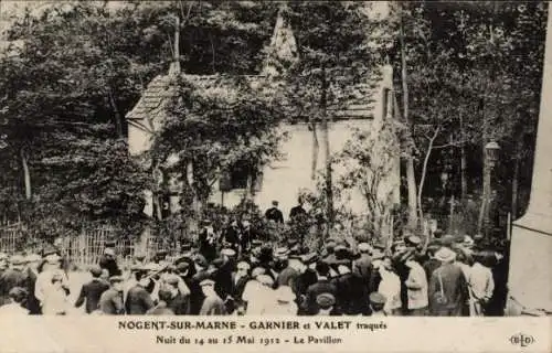 Ak Nogent sur Marne Val de Marne, Garnier et Valet traques, Nuit du 14 au 15 Mai 1912, Le Pavillon