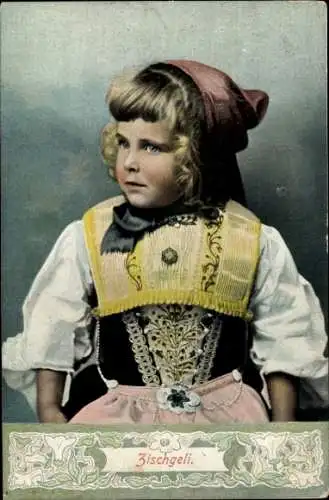 Ak Zischgeli, Kleines Mädchen in traditioneller Schweizer Volkstracht