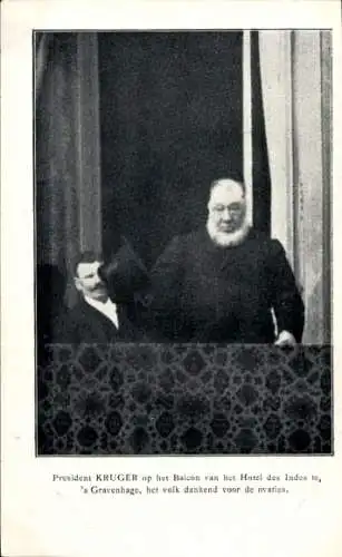 Ak Präsident Kruger, auf dem Balkon des Hotel des Indes, 's Gravenhage