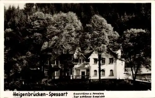 Ak Heigenbrücken im Spessart Unterfranken, Gasthof Zur schönen Aussicht