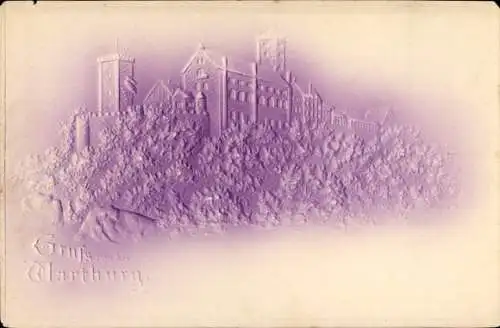 Präge Ak Lutherstadt Eisenach in Thüringen, Wartburg