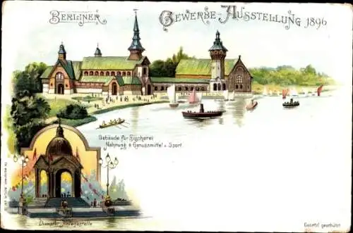 Litho Berlin Treptow, Gewerbeausstellung 1896, Dampferanlegestelle, Gebäude für Fischerei, Nahrung