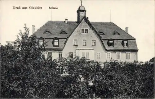 Ak Glaubitz in Sachsen,  Schulgebäude, Uhrenturm