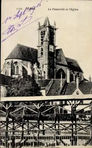 Ak Moret sur Loing Seine et Marne, Passarelle, Kirche