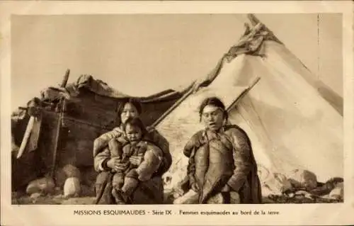 Ak Eskimo Missions, Serie IX, Eskimofrauen am Rande des Zeltes