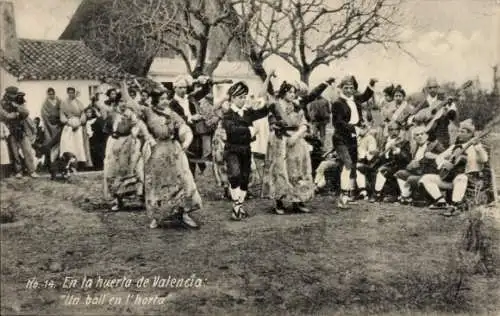 Ak Valencia Stadt Spanien, En la huerta, Un ball en l'horta, Tänzergruppe in Trachten, Musiker