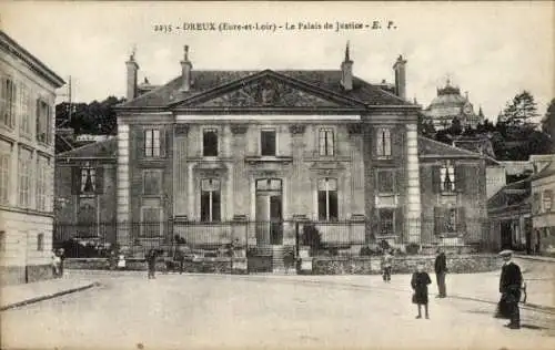 Ak Dreux Eure et Loir, Justizpalast