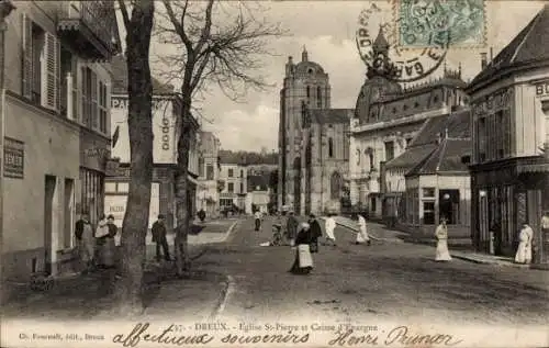 Ak Dreux Eure et Loir, Kirche St. Pierre, Caisse d'Epargne