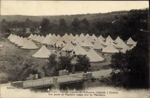 Ak Signes Var, Kampffeuer der Kolonialinfanterie in Chibron, Regiment lagert