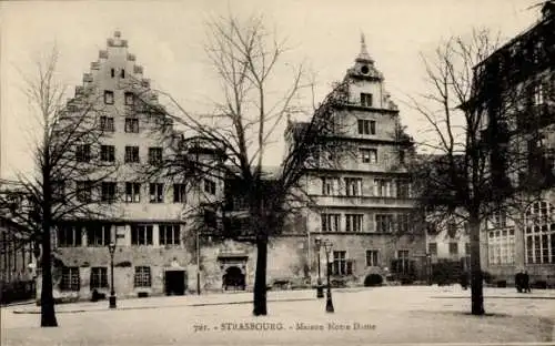 Ak Straßburg Bas Rhin, Maison Notre Dame