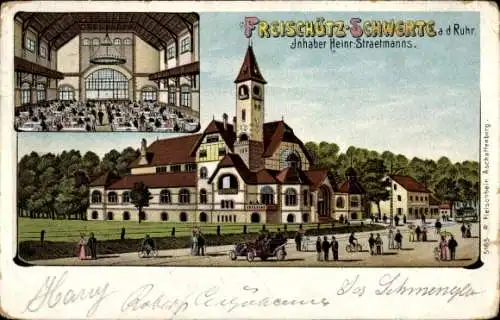 Litho Schwerte im Ruhrgebiet Kreis Unna, Gasthof Freischütz, Inh. Heinr. Staetmanns