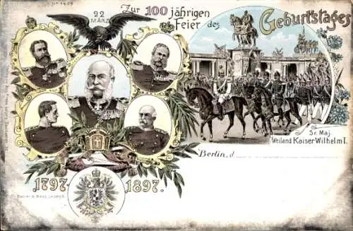 Litho Zur 100 jährigen Feier d. Geburtstages Kaiser Wilhelm I., 1897, Bismarck, Kaiser Friedrich III