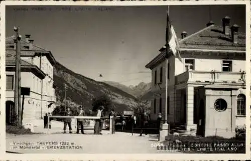 Ak Taufers im Münstertal Tubre Südtirol, Grenzstation