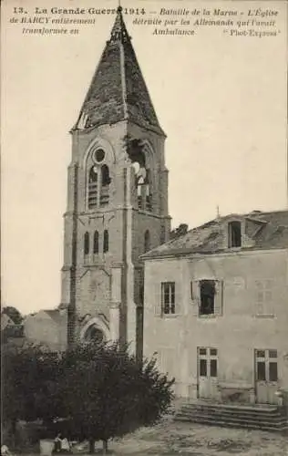 Ak Barcy Seine et Marne, zerstörte Kirche, Ambulance