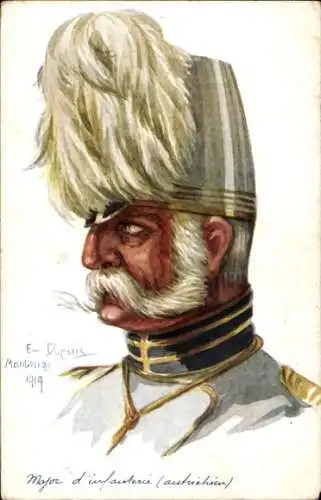 Künstler Ak Dupuis, Emil, Major der österreichischen Infanterie, 1914