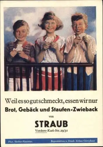 Ak Reklame, Straub, Staufen-Zwieback, Vordere-Karl-Straße 29