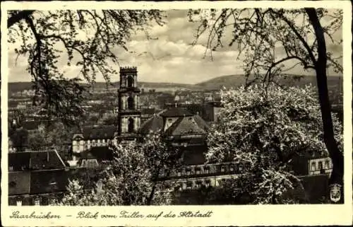 Ak Saarbrücken im Saarland, Blick vom Triller auf die Altstadt