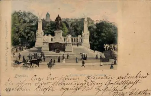 Ak Wrocław Breslau Schlesien, Kaiser Wilhelm Denkmal