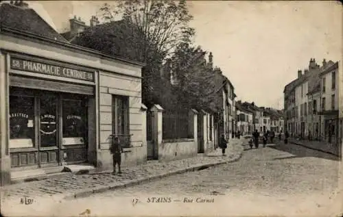 Ak Stains Seine-Saint-Denis, Rue Carnot, Apotheke