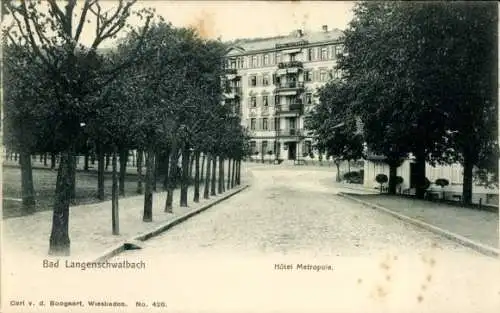 Ak Langenschwalbach Bad Schwalbach im Taunus, Hotel Metropole