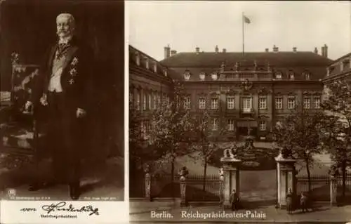 Ak Berlin, Reichspräsidenten-Palais, Paul von Hidenburg