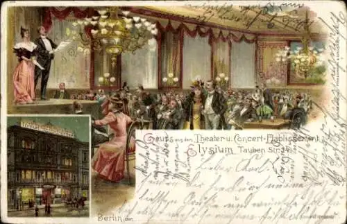 Litho Berlin, Theater- und Konzert-Etablissement Elysium, Taubenstraße 34